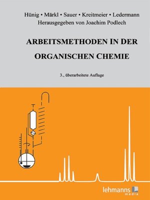 cover image of Arbeitsmethoden in der organischen Chemie